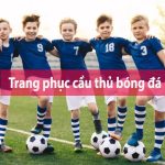 Quy định về trang phục cầu thủ bóng đá