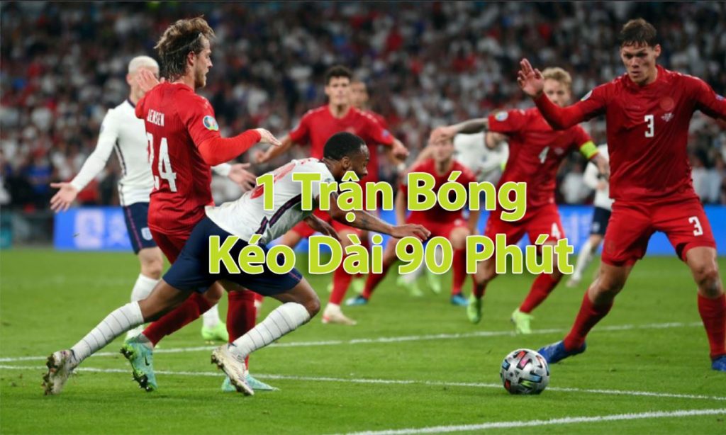 1 trận đấu kéo dài 90 phút