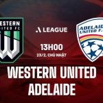 Nhận Định Trận Đấu Western United vs Adelaide United 13h00 Ngày 23/2 (VĐQG Australia 2024/25)