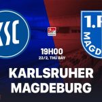 Nhận định bóng đá Karlsruher vs Magdeburg 19h00 ngày 22/2 (Hạng 2 Đức 2024/25)